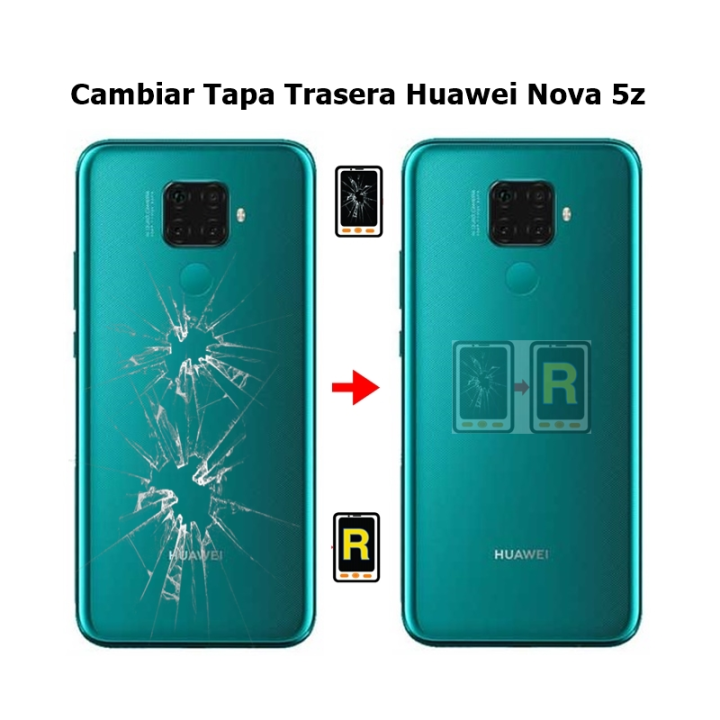 Cambiar Tapa Trasera Huawei Nova 5z SPN-AL00