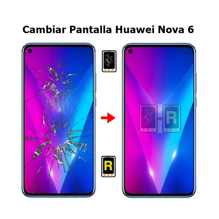Cambiar Pantalla Huawei Nova 6 WLZ-AN00