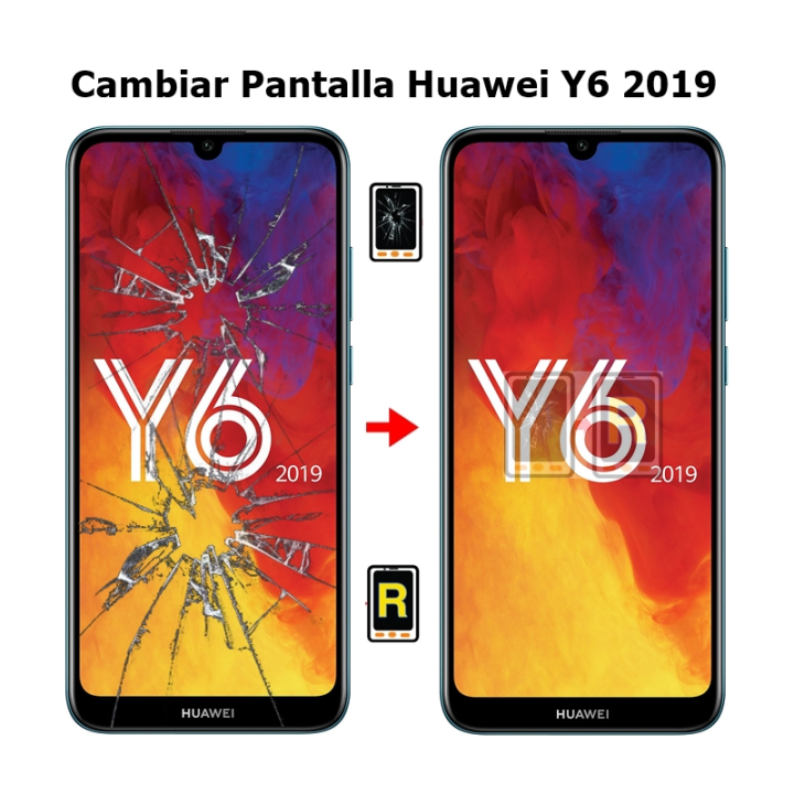 Cambiar Pantalla Huawei Y6 2019