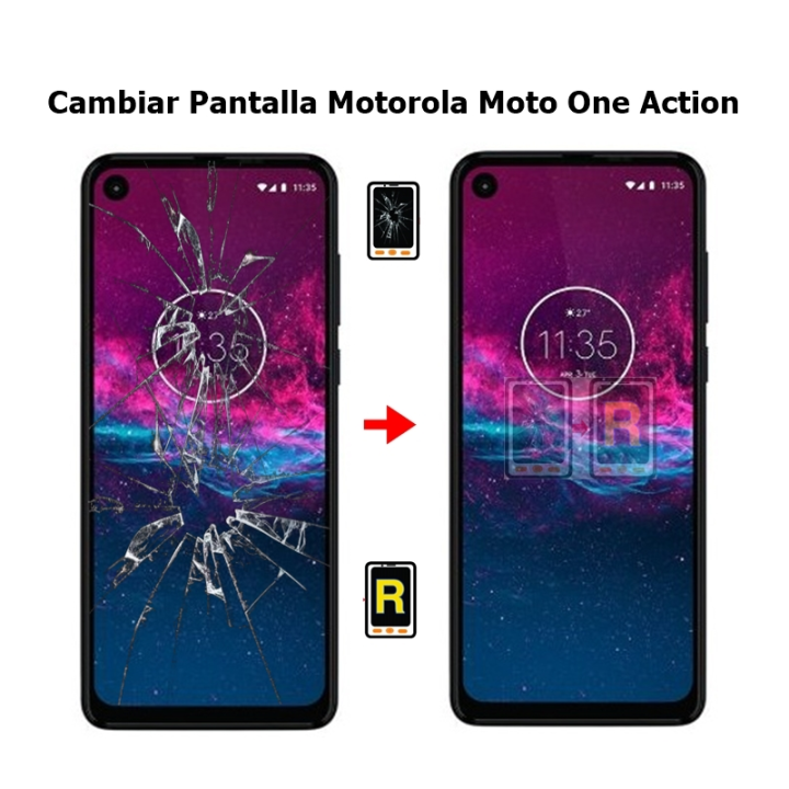 Cambiar Pantalla Motorola One Action xt2013