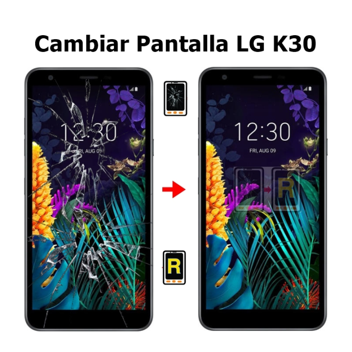 Cambiar Pantalla LG K30 LMX320EMW