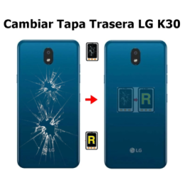 Cambiar Tapa Trasera LG K30 LMX320EMW