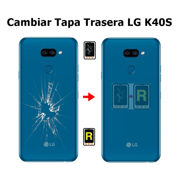 Cambiar Tapa Trasera LG K40S LMX430EMW