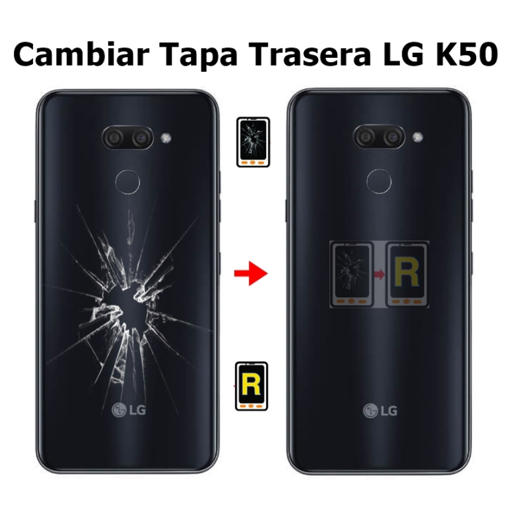 Cambiar Tapa Trasera LG K50 LMX520EMW