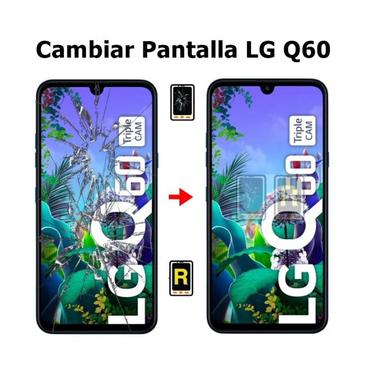Cambiar Pantalla Lg Q60 LMX525EAW