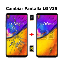 Cambiar Pantalla LG V35 ThinQ