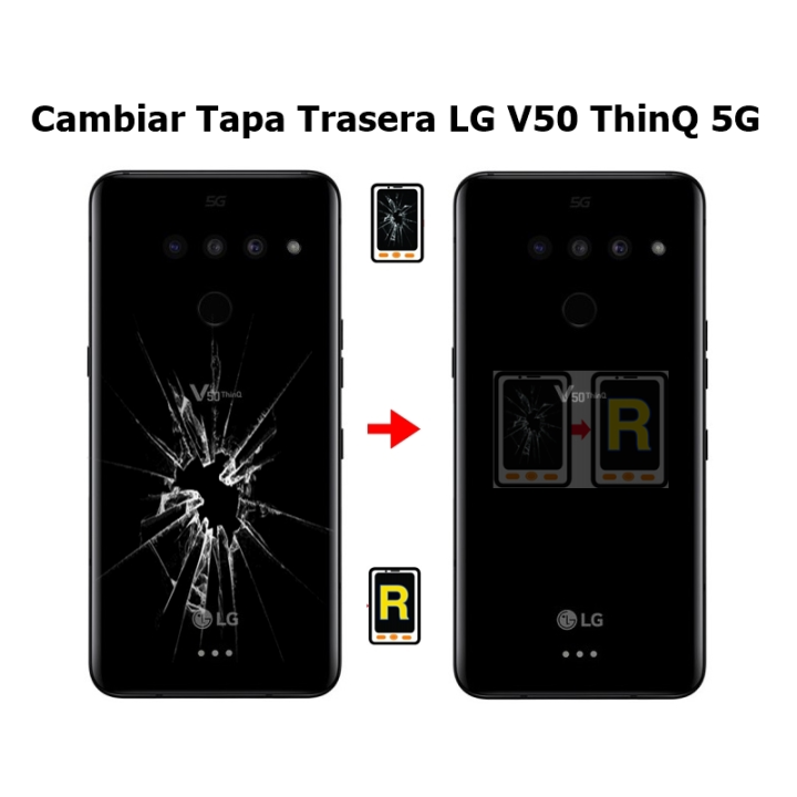 Cambiar Tapa Trasera LG V50 LM-V500XM