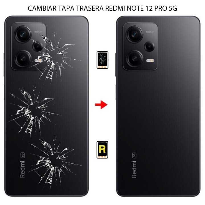Cambiar Tapa Trasera Xiaomi Redmi Note 12 Pro 5G