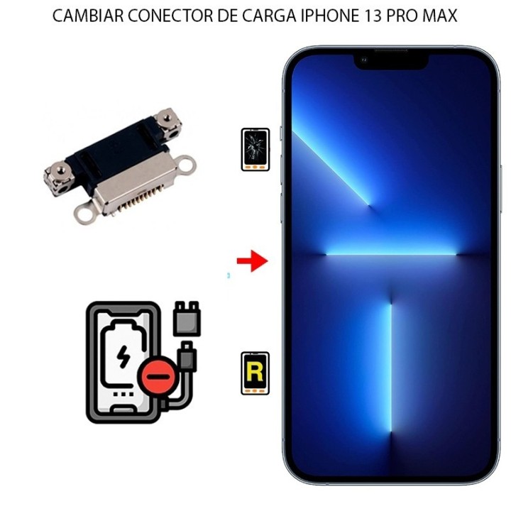 Cambiar Conector De Carga iPhone 13 Pro Max