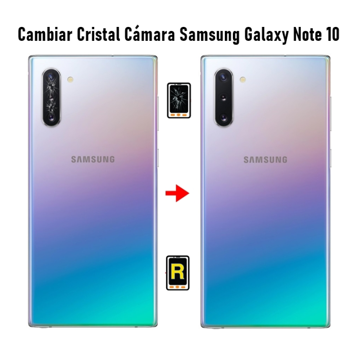 Cambiar Cristal de Cámara Trasera Samsung Galaxy Note 10 SM-N970F