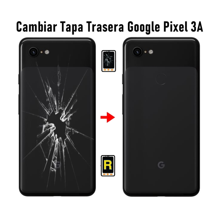 Cambiar Tapa Trasera Google Pixel 3A