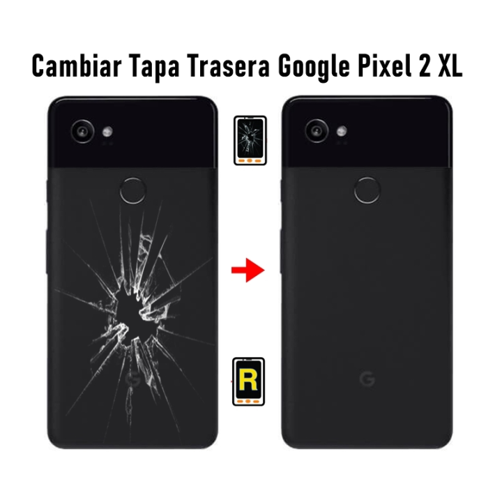 Cambiar Tapa Trasera Google Pixel 2 XL