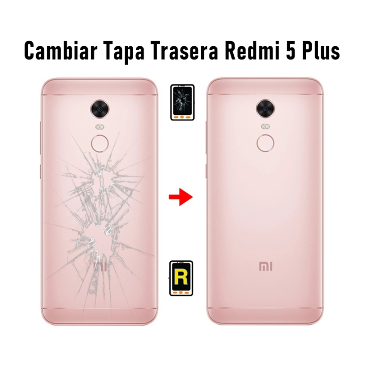Cambiar Tapa Trasera Redmi 5 Plus