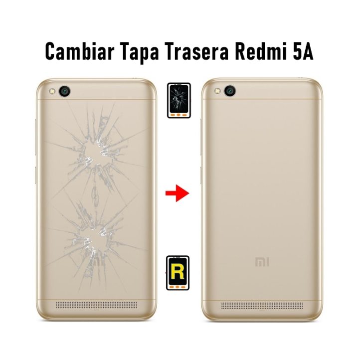 Cambiar Tapa Trasera Redmi 5A