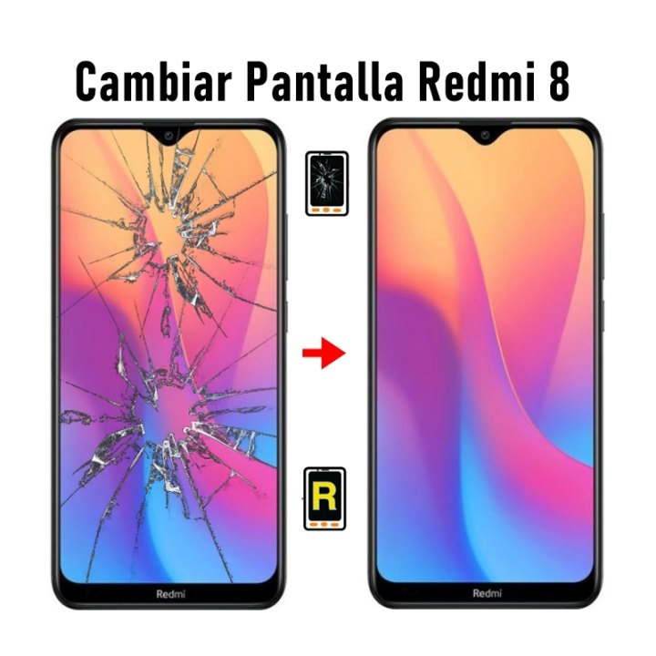 Cambiar Pantalla Redmi 8