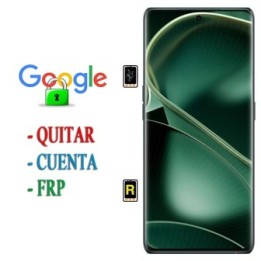 Eliminar Contraseña y Cuenta Google Oppo Find X6