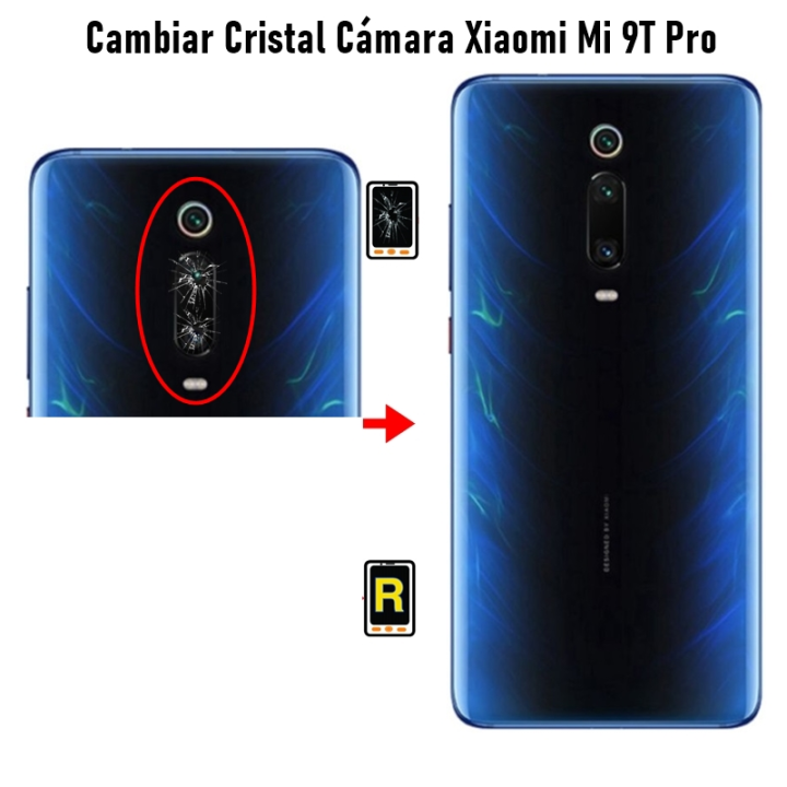 Cambiar Cristal Cámara Trasera Xiaomi Mi 9T Pro