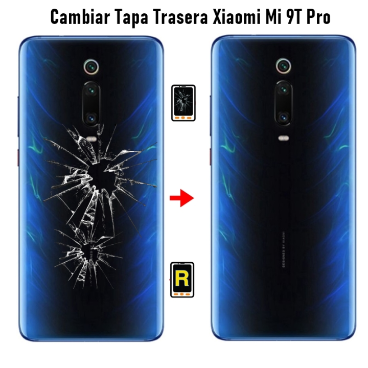 Cambiar Tapa Trasera Xiaomi Mi 9T Pro