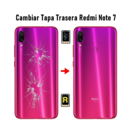 Cambiar Tapa Trasera Redmi Note 7