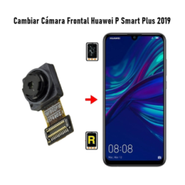 Cambiar Cámara Frontal Huawei P Smart Plus 2019