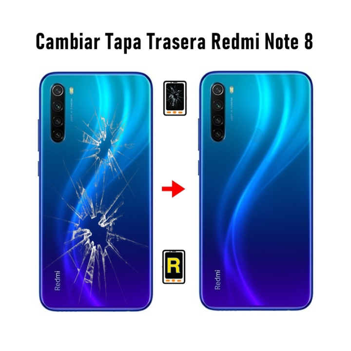 Cambiar Tapa Trasera Redmi Note 8