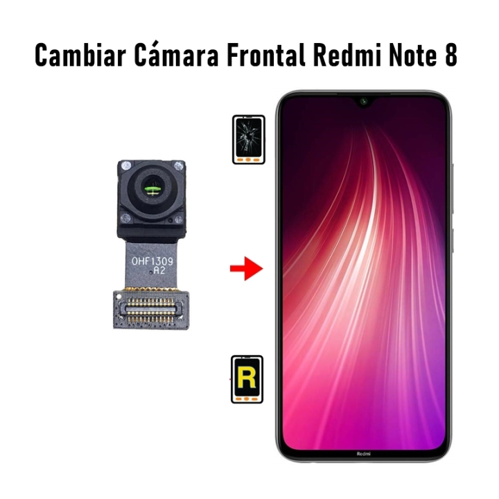 Cambiar Cámara Frontal Redmi Note 8