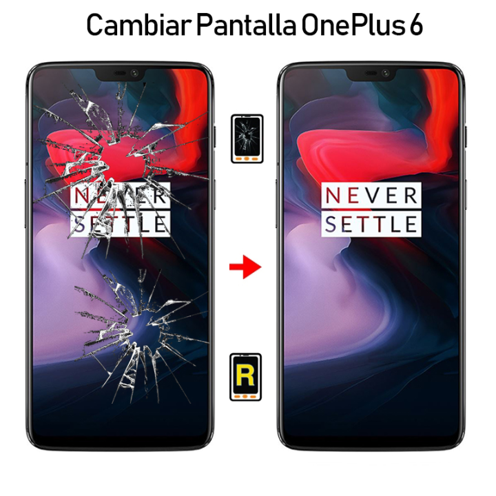 Cambiar Pantalla Oneplus 6