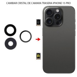 Cambiar Cristal Cámara Trasera iPhone 15 Pro