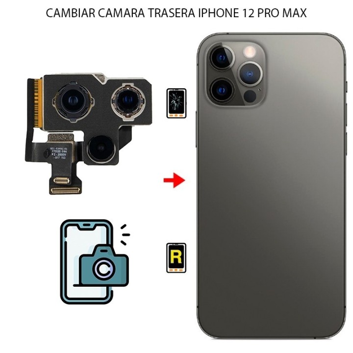 Cambiar Cámara Trasera iPhone 12 Pro Max