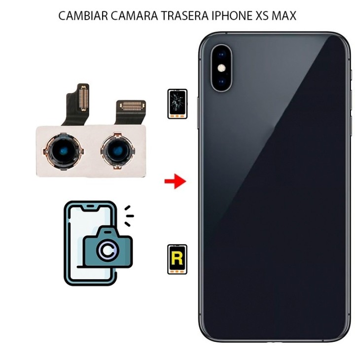 Cambiar Cámara Trasera iPhone XS Max