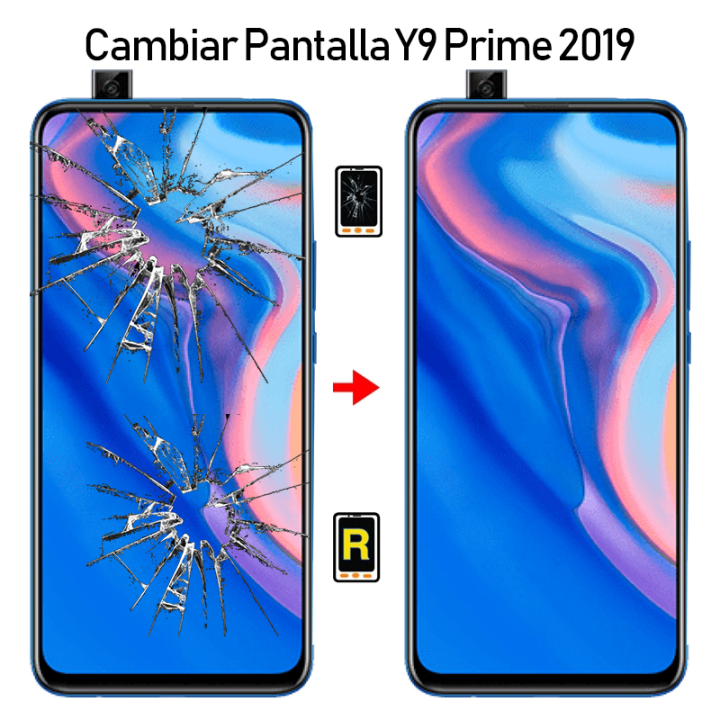 Cambiar Pantalla Huawei Y9 Prime 2019