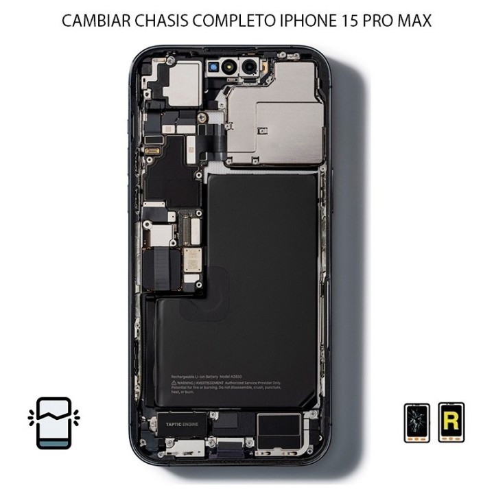 Cambiar Chasis Completo iPhone 15 Pro Max