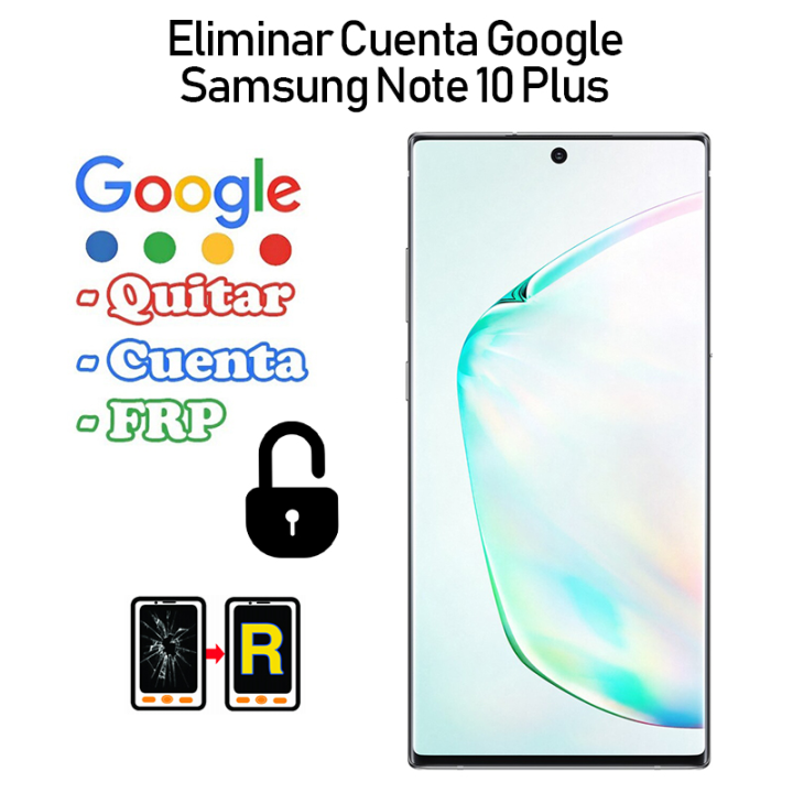 Eliminar Cuenta Google Samsung Galaxy Note 10 Plus SM-N975F