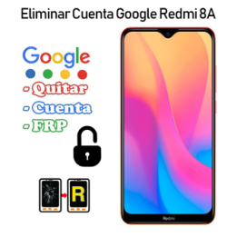 Eliminar Cuenta Google Redmi 8A