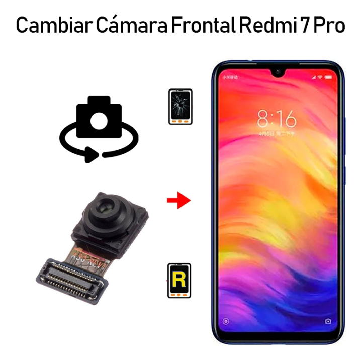Cambiar Cámara Frontal Redmi 7 Pro