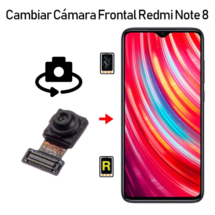Cambiar Cámara Frontal Redmi Note 8