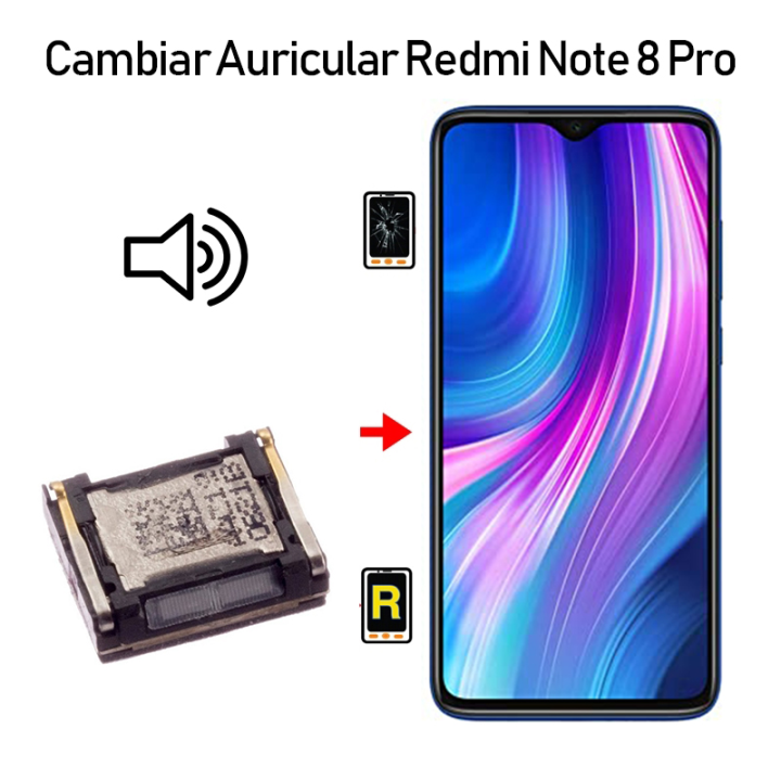 Cambiar Altavoz De Llamada Redmi Note 8 Pro