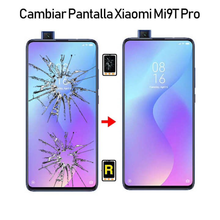 Cambiar Pantalla Mi 9T Pro