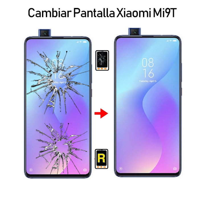 Cambiar Pantalla Xiaomi Mi 9T