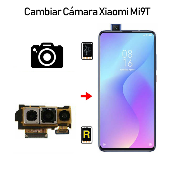 Cambiar Cámara Trasera Xiaomi Mi 9T