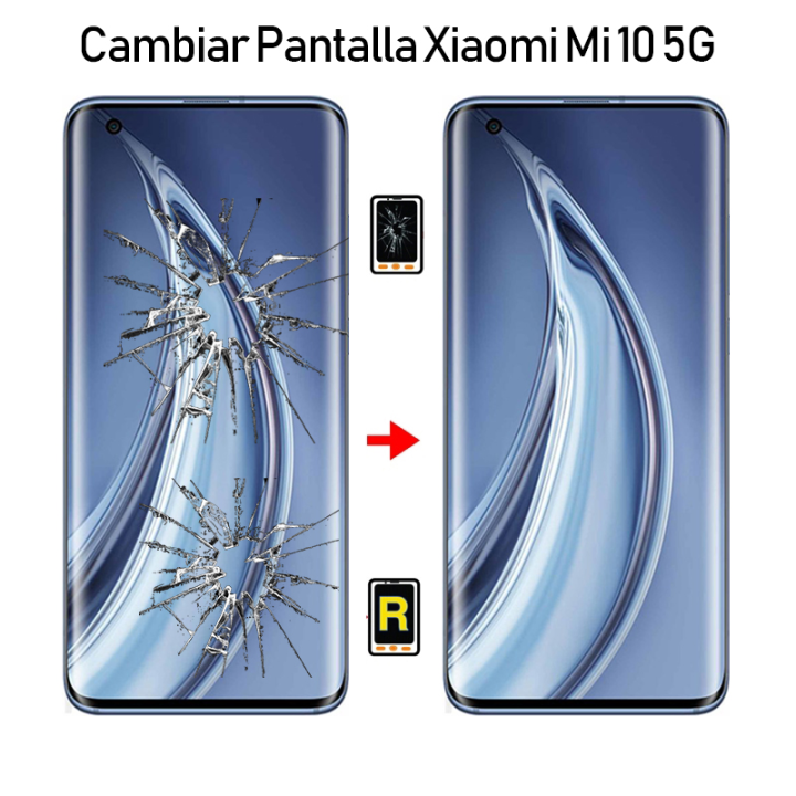 Cambiar Pantalla Xiaomi Mi 10 5G VERSION C