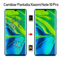 Cambiar Pantalla Xiaomi Mi Note 10 Pro