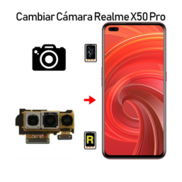 Cambiar Cámara Trasera Realme X50 Pro