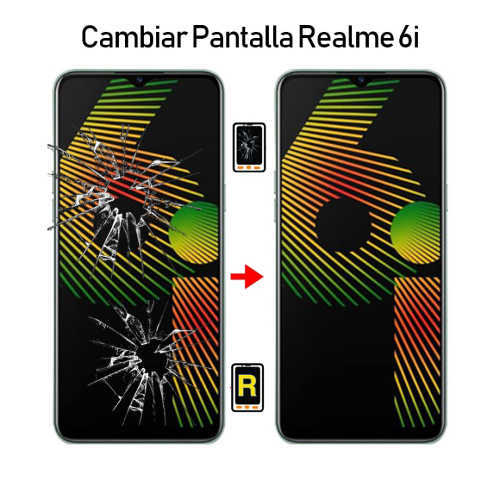 Cambiar Pantalla Realme 6i