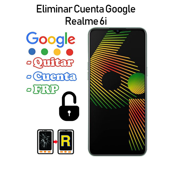Eliminar Cuenta Google Realme 6i