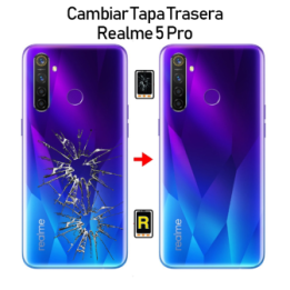 Cambiar Tapa Trasera Realme 5 Pro