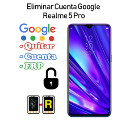 Eliminar Cuenta Google Realme 5 Pro
