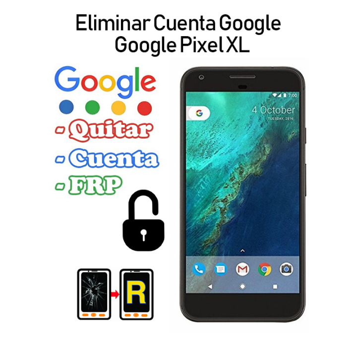 Eliminar Cuenta FRP Google Pixel XL