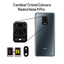 Cambiar Cristal Cámara Trasera Redmi Note 9S
