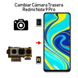 Cambiar Cámara Trasera Redmi Note 9S